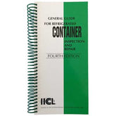 IICL: General Guide for Refrigerate Container Inspection and Repair, 4th Edition